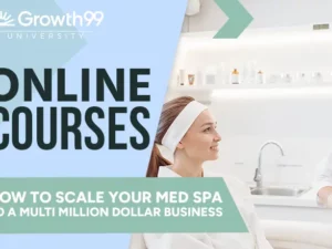 How To Scale Your Med Spa To A Multi Million Dollar Business